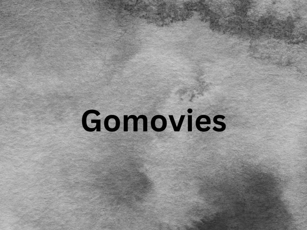 Gomovies 2024 Watch Movies & TV Shows Online Free