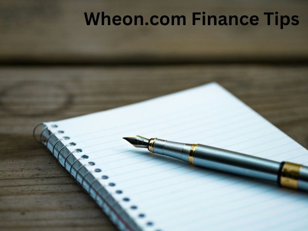 Wheon.com Finance Tips For Financial Freedom